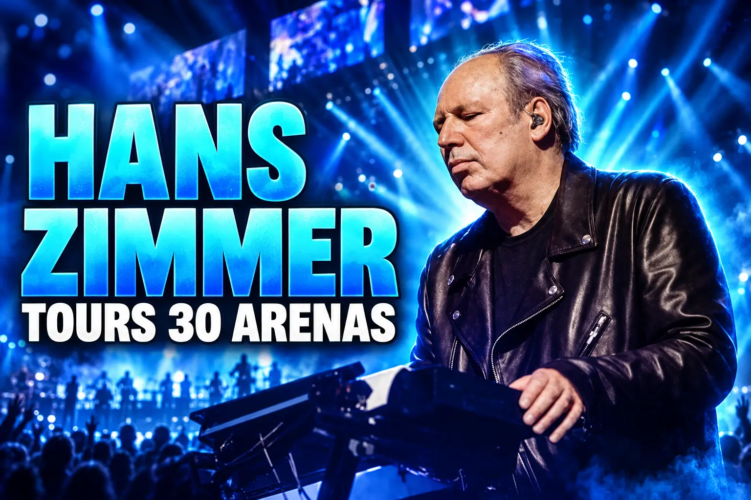 Hans Zimmer 2027 North American Next Level tour dates
